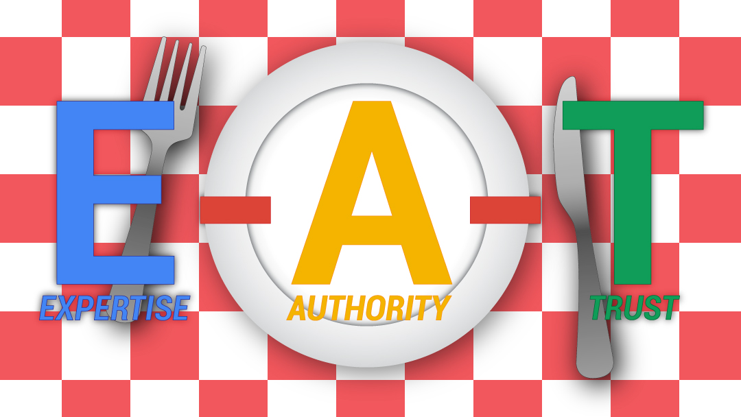 What is Google EAT? And can it help improve your SEO score?